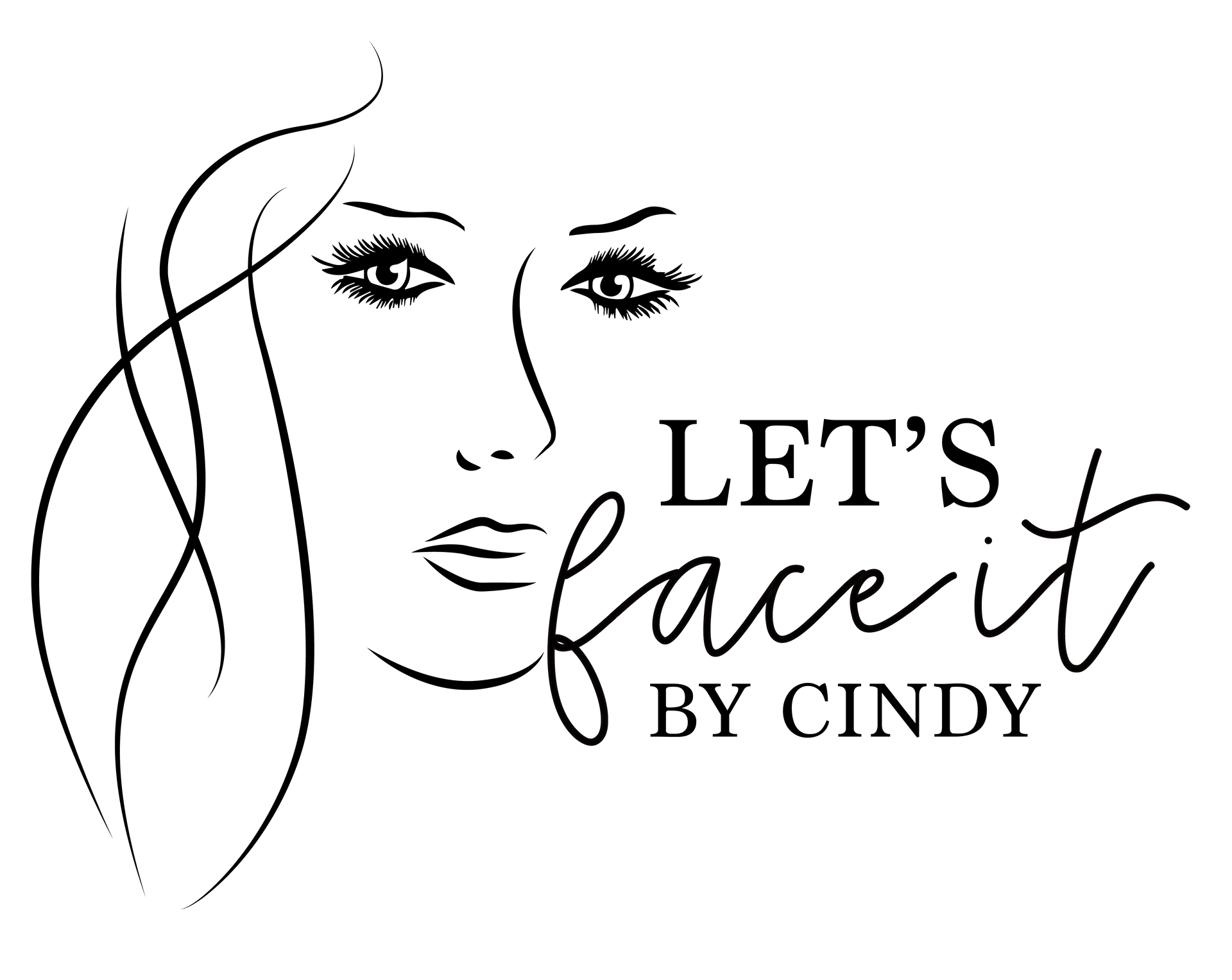 A black and white drawing of a woman 's face with the words `` let 's face it by cindy ''.